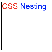 现代 CSS 解决方案：原生嵌套（Nesting）